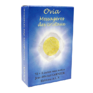 Ovia Messagères des cristaux